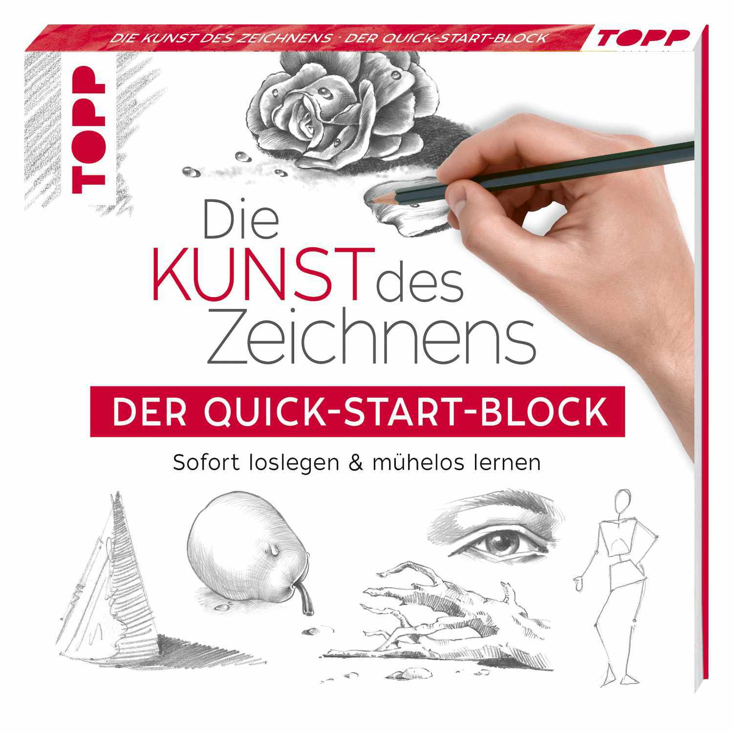 Die Kunst des Zeichnens - Der Quick-Start-Block