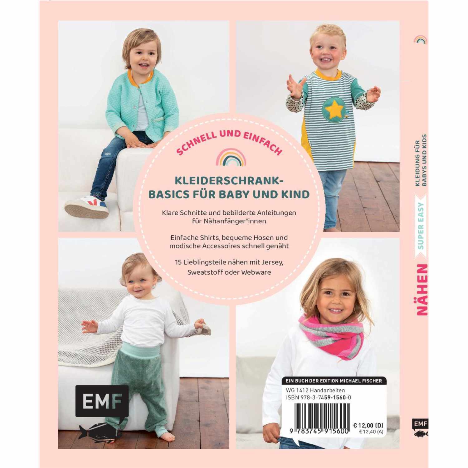 Super Easy Nähen - Kleidung für Babys und Kids
