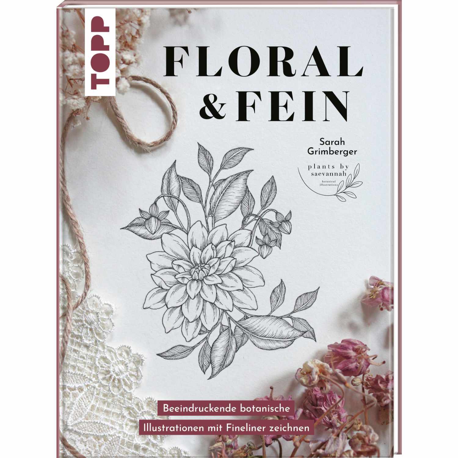 Floral & Fein - Illustrationen mit Fineliner