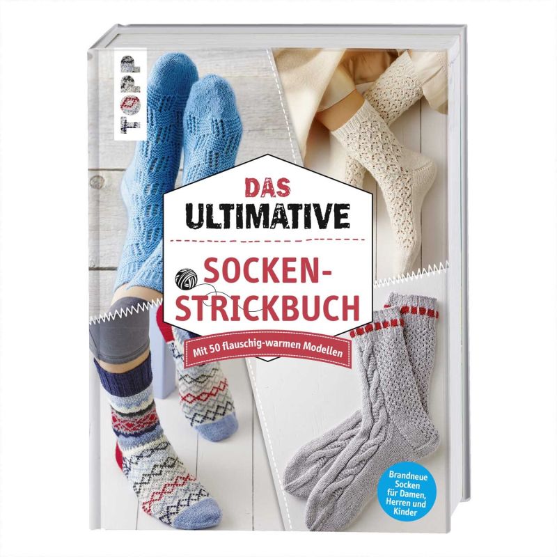TOPP Das ultimative Socken-Strickbuch