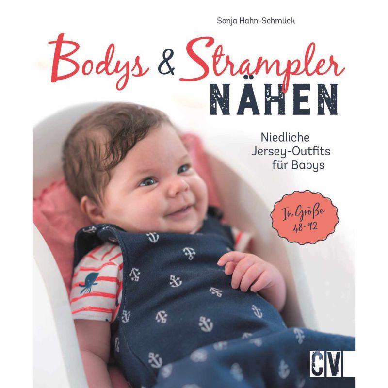 Christophorus Verlag Bodys und Strampler für Babys nähen