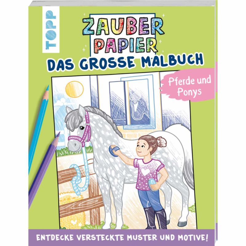 TOPP Zauberpapier - Das gro0e Malbuch Pferde