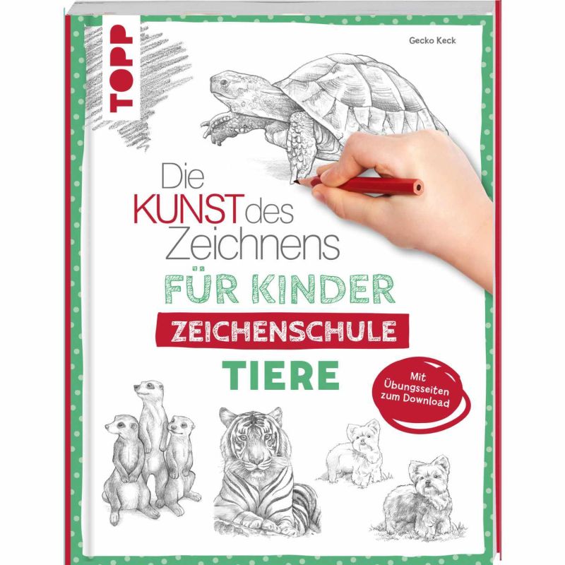 TOPP Die Kunst des Zeichnens für Kinder - Zeichenschule Tiere