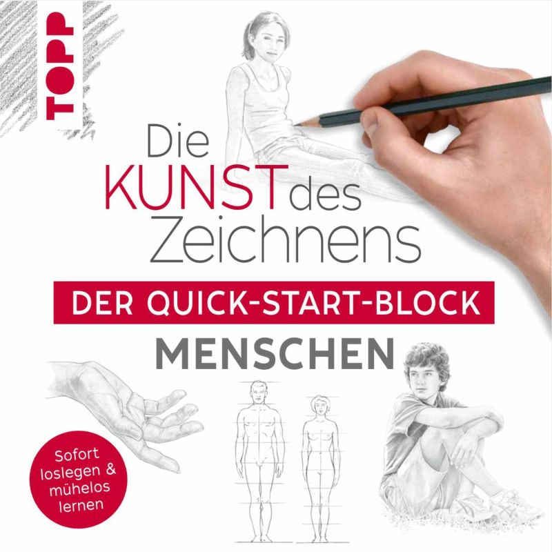 TOPP Die Kunst des Zeichnens - Der Quick-Start-Block - Menschen