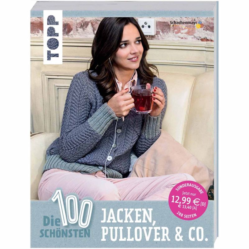 TOPP Die 100 schönsten Jacken, Pullover & Co.